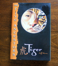Load image into Gallery viewer, The Five Ancestors Series Tiger by Jeff Stone SIGNED Book 1st Edition Hardcover
