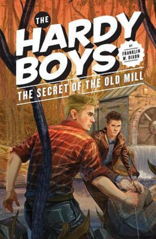 The Secret of the Old Mill The Hardy Boys Book 3 by Franklin W. Dixon Hardcover