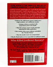 Load image into Gallery viewer, Who Killed JonBenet Jon Benet Ramsey Murder Case Book by Cyril Wecht 1st Edition
