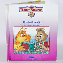 Load image into Gallery viewer, The World Of Teddy Ruxpin All About Bears 1985 Vintage Childrens Hardcover Book
