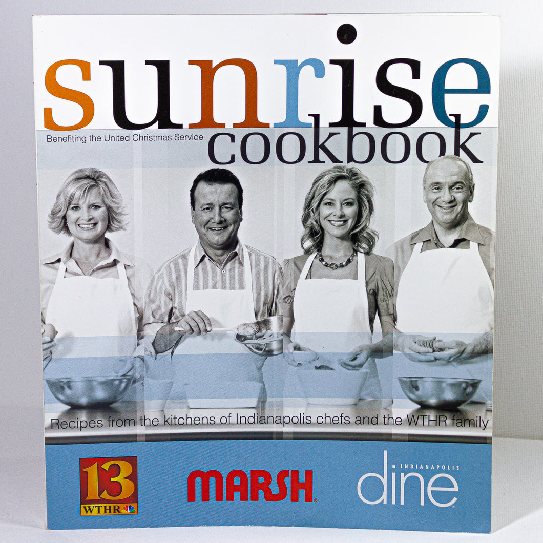 WTHR TV Channel 13 News Sunrise Cookbook Indianapolis Indiana Local Recipes Book