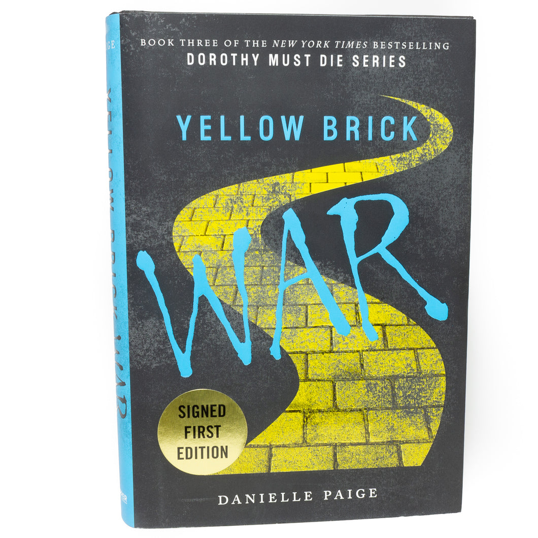 Dorothy Must Die Series 3 Yellow Brick War by Danielle Page SIGNED 1st Edition
