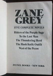 ZANE GREY The Riders of the Purple Sage Thundering Herd To Last Man Five Novels